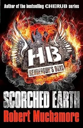 HENDERSON’S BOYS 07: SCORCHED EARTH